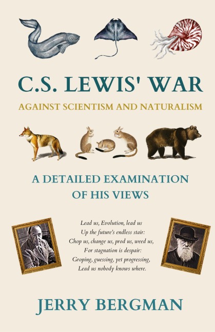 C. S. Lewis War Against Scientism and Naturalism: A Detailed Examination of His Views