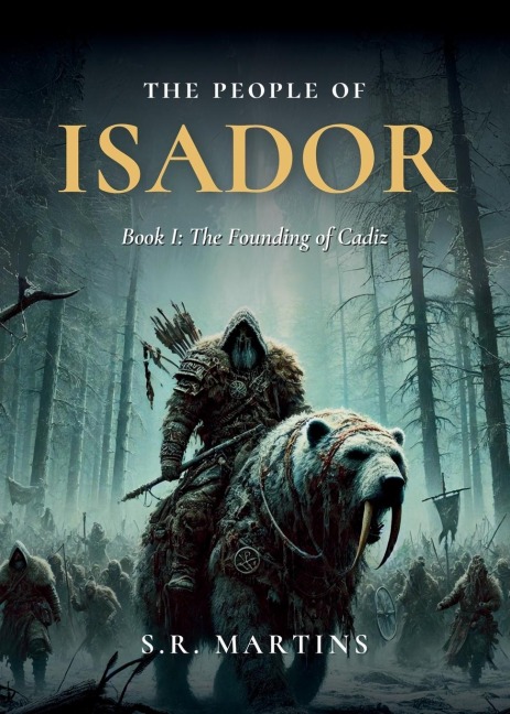 The People of Isador: Ode I: The Founding of Cadiz
