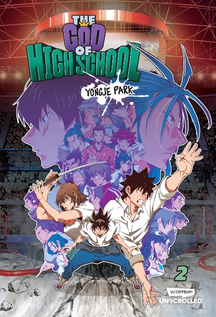 The God of High School, Vol. 2: A WEBTOON Unscrolled Graphic Novel