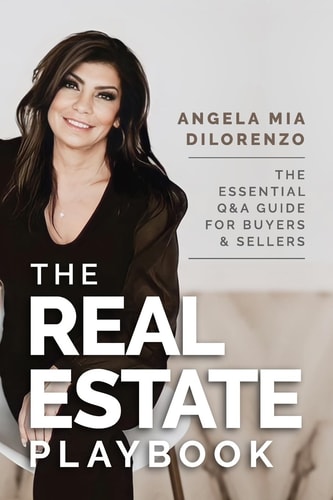 The Real Estate Playbook The Essential Q&A Guide For Buyers and Sellers