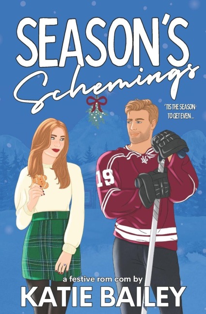 Seasons Schemings: A Holiday Hockey Rom Com