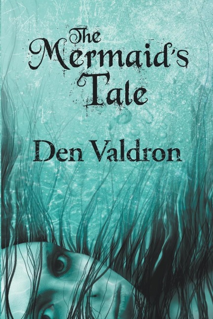 The Mermaids Tale