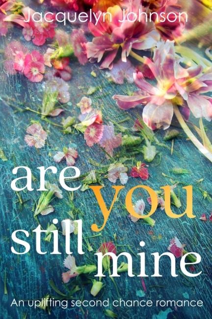 Are You Still Mine