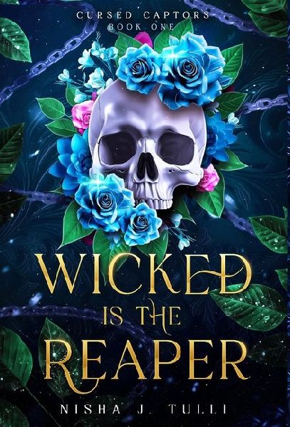 Wicked is the Reaper: An enemies-to-lovers adult fantasy romance