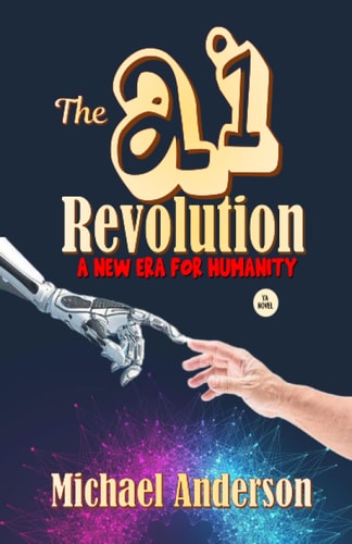 The AI Revolution A New Era for Humanity