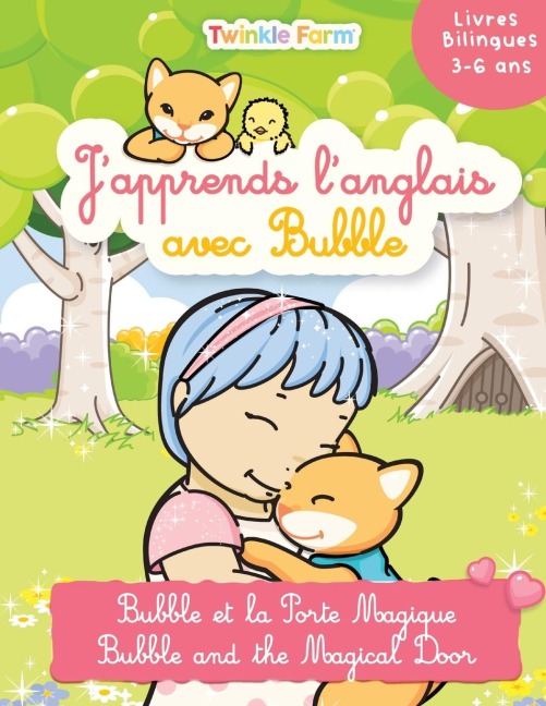Bubble et la Porte Magique: Japprends langlais avec Bubble