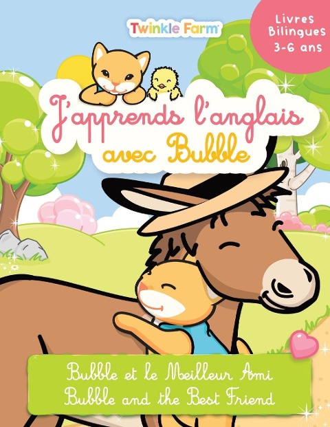 Bubble et le meilleur ami: Japprends langlais avec Bubble
