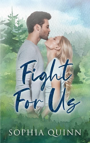 Fight For Us: A Sweet Small-Town Romance (King's Inn)