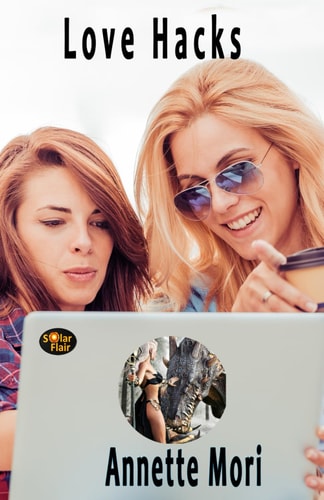 Love Hacks Book 2 - The Next Generation Series