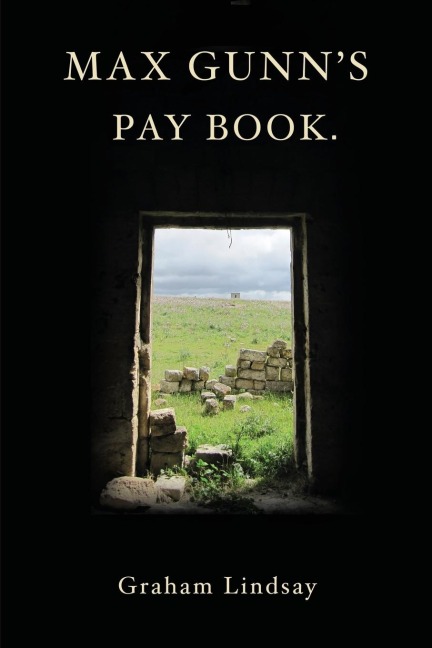 Max Gunns Pay Book.
