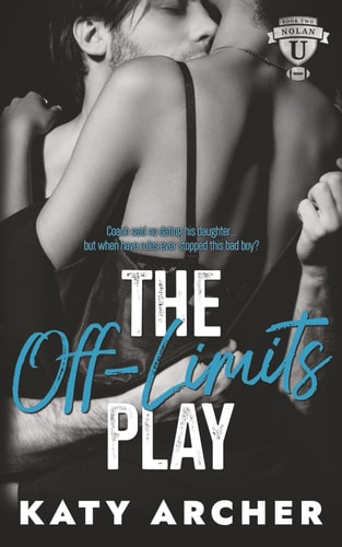 The Off-Limits Play A College Sports Romance