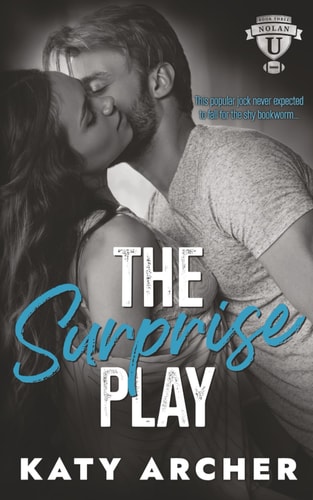 The Surprise Play A College Sports Romance
