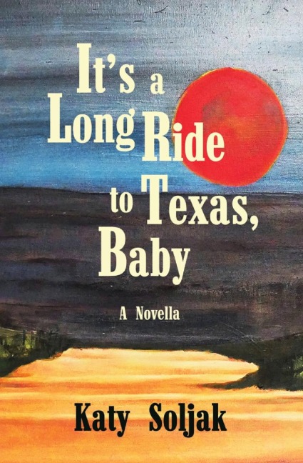 Its a Long Ride to Texas, Baby