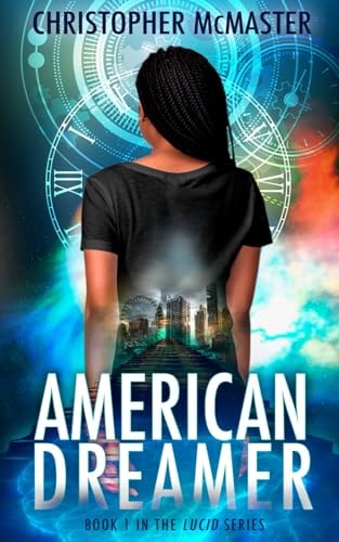 American Dreamer Lucid, Book 1