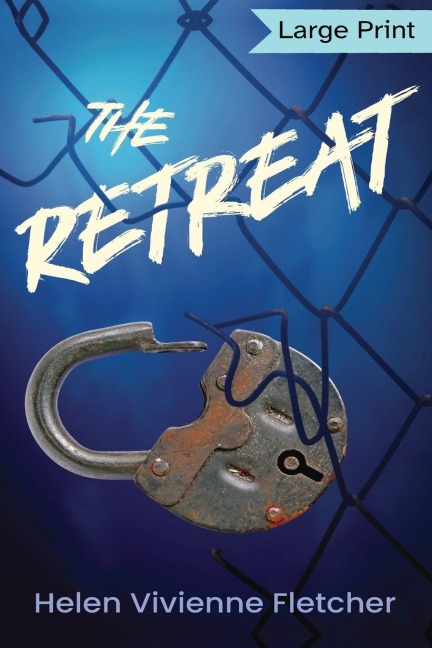 The Retreat: Large Print Edition