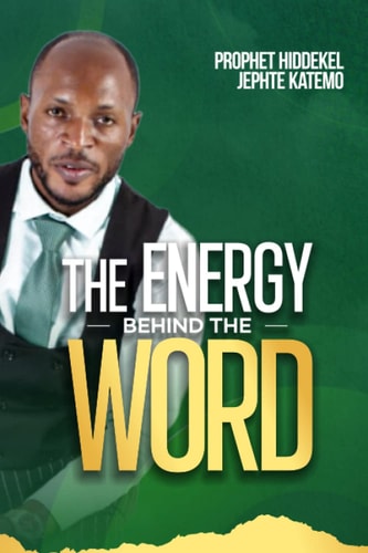 The Energy Behind the Word The Energy of the Word
