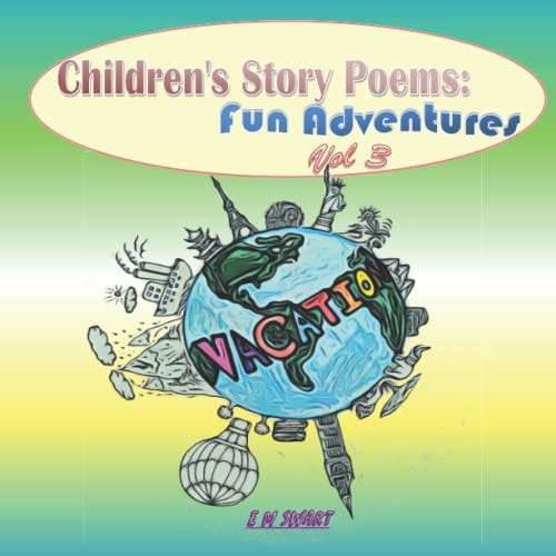 Children's Story Poems - Fun Adventures Vol 3
