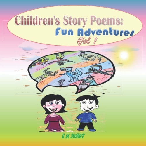 Children Story Poems Fun Adventures - Vol 1