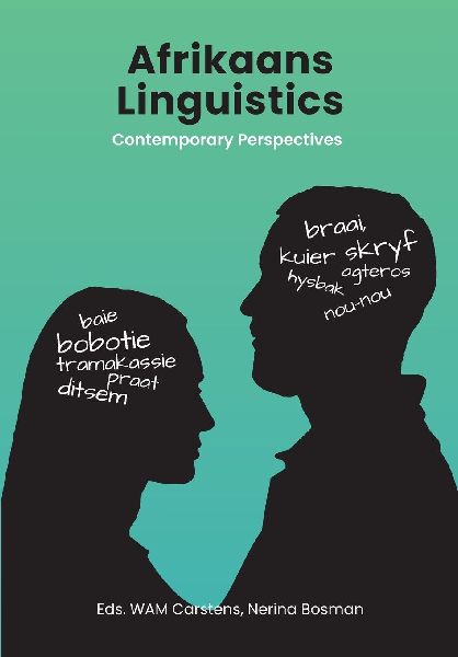Afrikaans Linguistics: Contemporary Perspectives