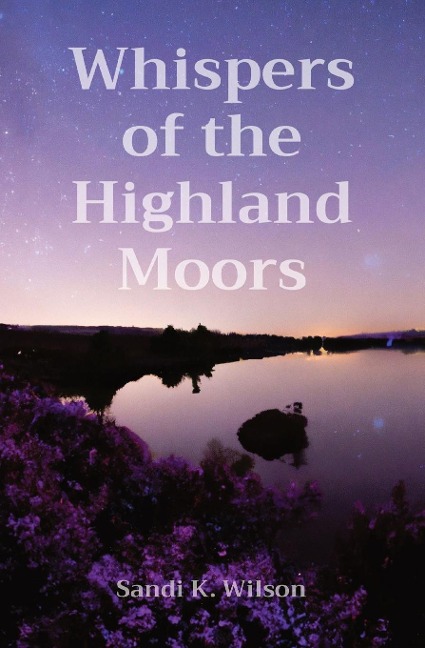 Whispers of the Highland Moors: Heirs of the Highland