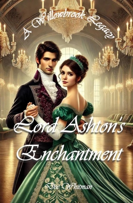 Lord Ashtons Enchantment