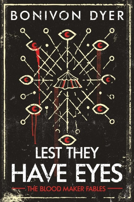 Lest They Have Eyes