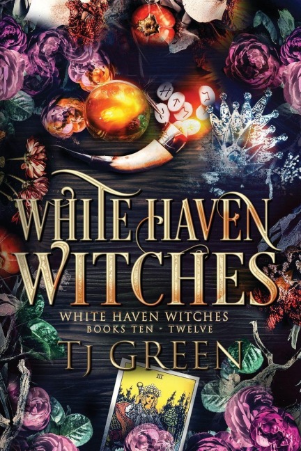White Haven Witches: Books 10-12