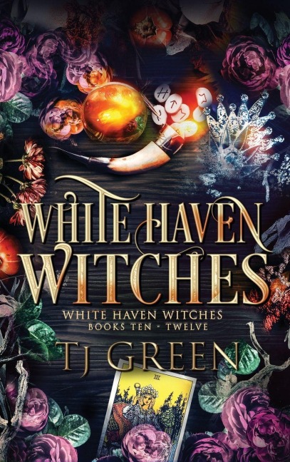 White Haven Witches: Books 10-12
