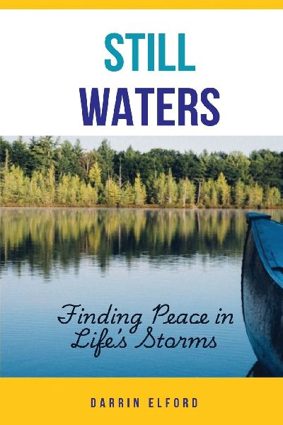 Still Waters: Finding Peace in Lifes Storms
