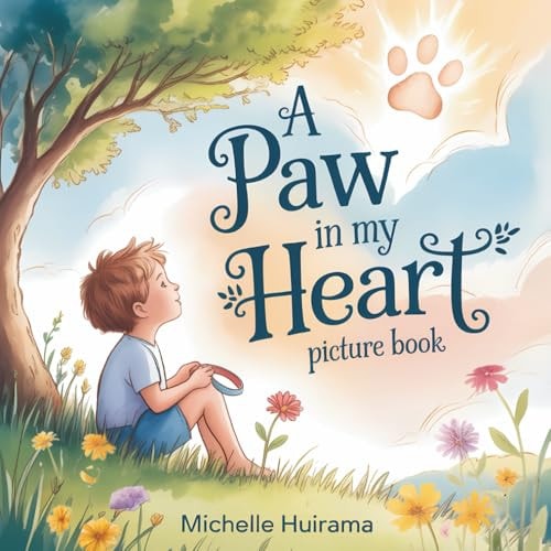 A Paw in My Heart Picture Book