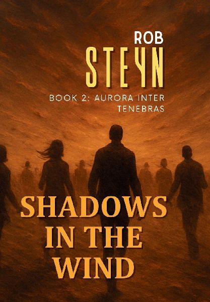 Shadows in the Wind: Aurora Inter Tenebras