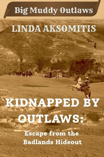 Kidnapped by Outlaws