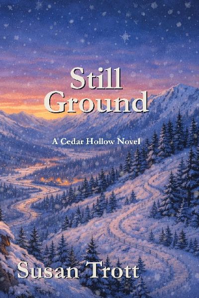 Still Ground: A Cedar Hollow Novel