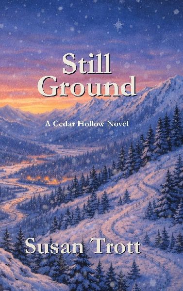 Still Ground: A Cedar Hollow Novel
