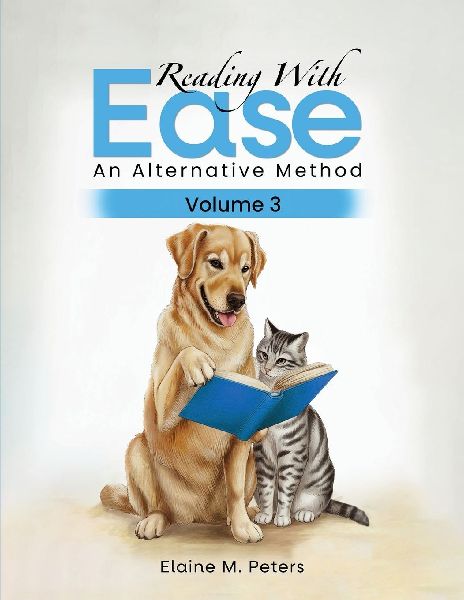 Reading with Ease: An Alternative Method Volume 3