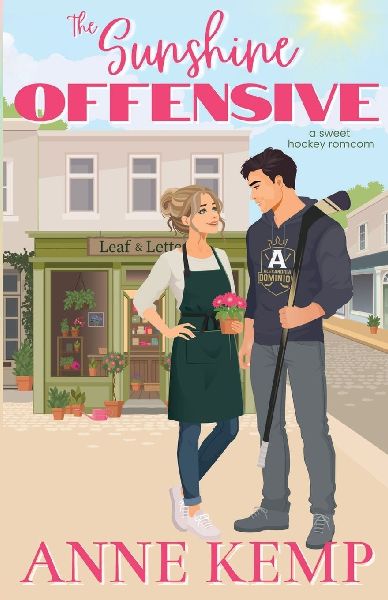 The Sunshine Offensive: A sweet hockey romcom
