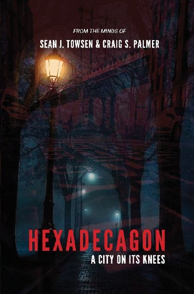 Hexadecagon: A City on its Knees