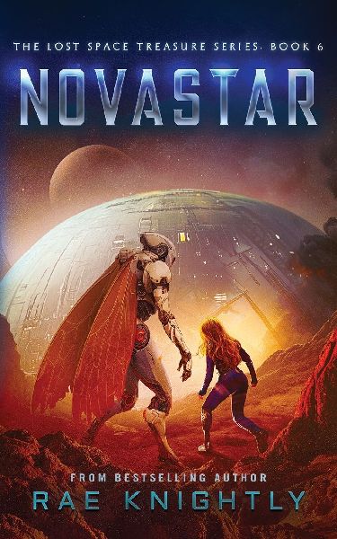NOVASTAR (The Lost Space Treasure Series, Book 6): A Teen Space Opera