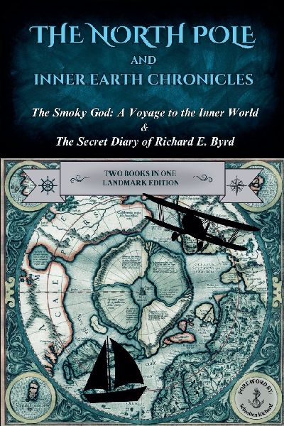 The North Pole and Inner Earth Chronicles