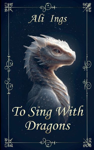 To Sing With Dragons