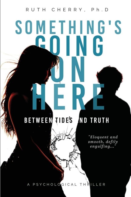 Somethings Going On Here: Between Tides and Truth