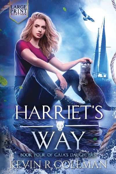 Harriets Way (LP): Book 4 of Gaias Daughters (LP): Book 4 of Gaias Daughters