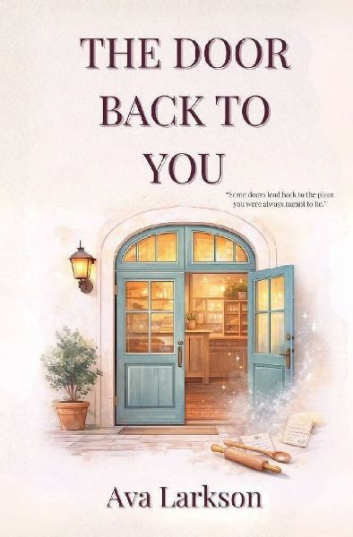 The Door Back To You: A Novel