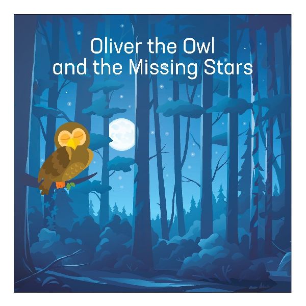Oliver the Owl and the Missing Stars