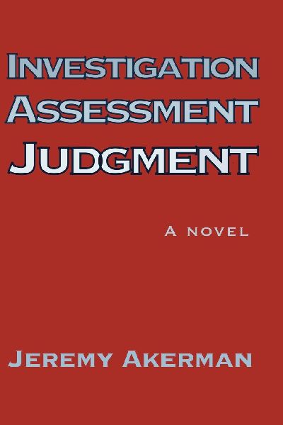Investigation Assessment Judgment