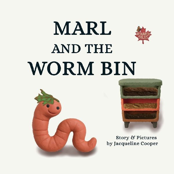 Marl and the Worm Bin: A Vermicomposting Adventure
