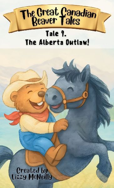Tale 9. The Alberta Outlaw!
