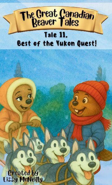 Tale 11. Best of the Yukon Quest!