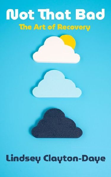 Not That Bad: The Art of Recovery