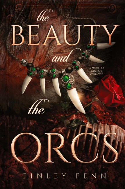 The Beauty and the Orcs: A Monster Fantasy Romance